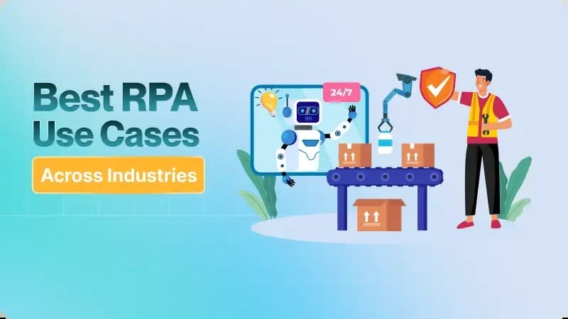 Best RPA Use Cases Across Industries 
