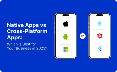 Native Apps vs Cross-Platform Apps