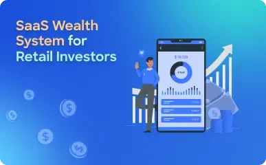 SaaS Wealth Management System