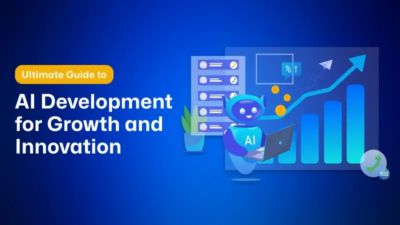 Ultimate Guide to AI Development