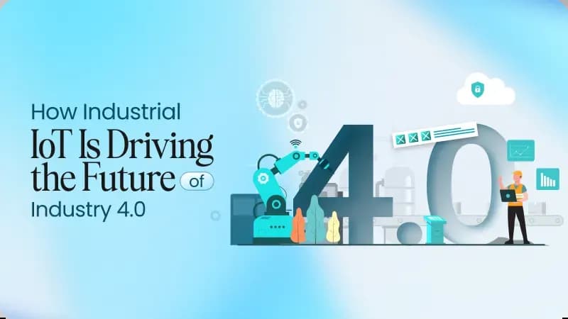 IIoT in Driving Industry 4.0 Transformation .webp