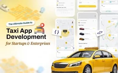 The Ultimate Guide to Taxi App Development.webp